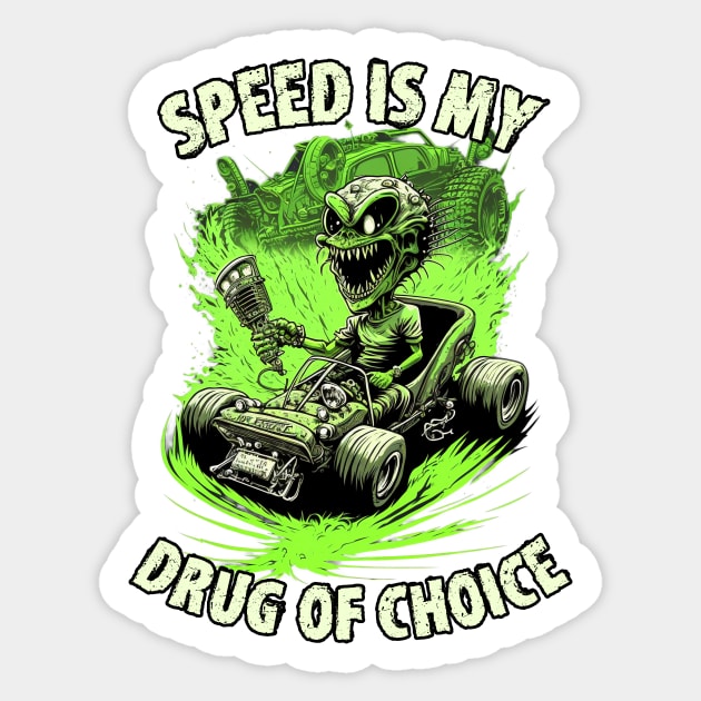 Speed is my Drug of Choice Sticker by pxdg
